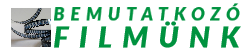 Bemutatkozó filmünk